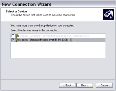 New Connection Wizard Standard Modem over infrared (IR) link New Connection Wizard Standard Modem over infrared (IR) link