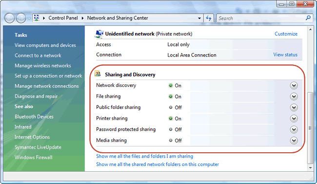 Windows Vista : Network and Sharing Center : Sharing and Discovery : Network Discovery, File sharing, Public folder sharing, Printer sharing, Password protected sharing, Media sharing Windows Vista : Network and Sharing Center : Sharing and Discovery : Network Discovery, File sharing, Public folder sharing, Printer sharing, Password protected sharing, Media sharing