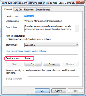 Windows Vista : Windows Management Instrumentation Properties : General tab : Service status : Started.